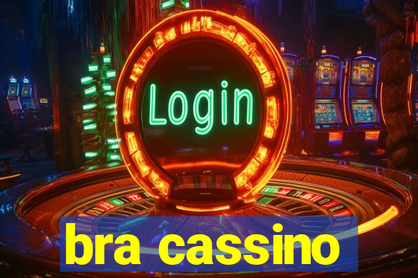 bra cassino